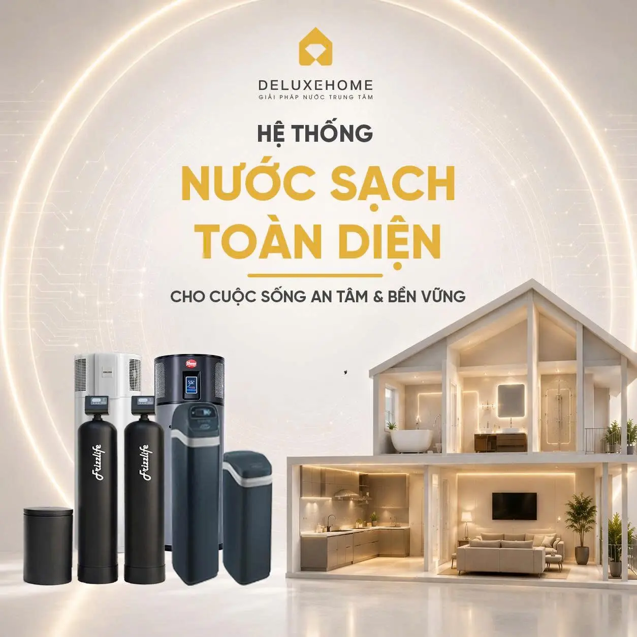 Giải pháp nước DeluxeHome - Nước sạch toàn diện cho cuộc sống bền vững
