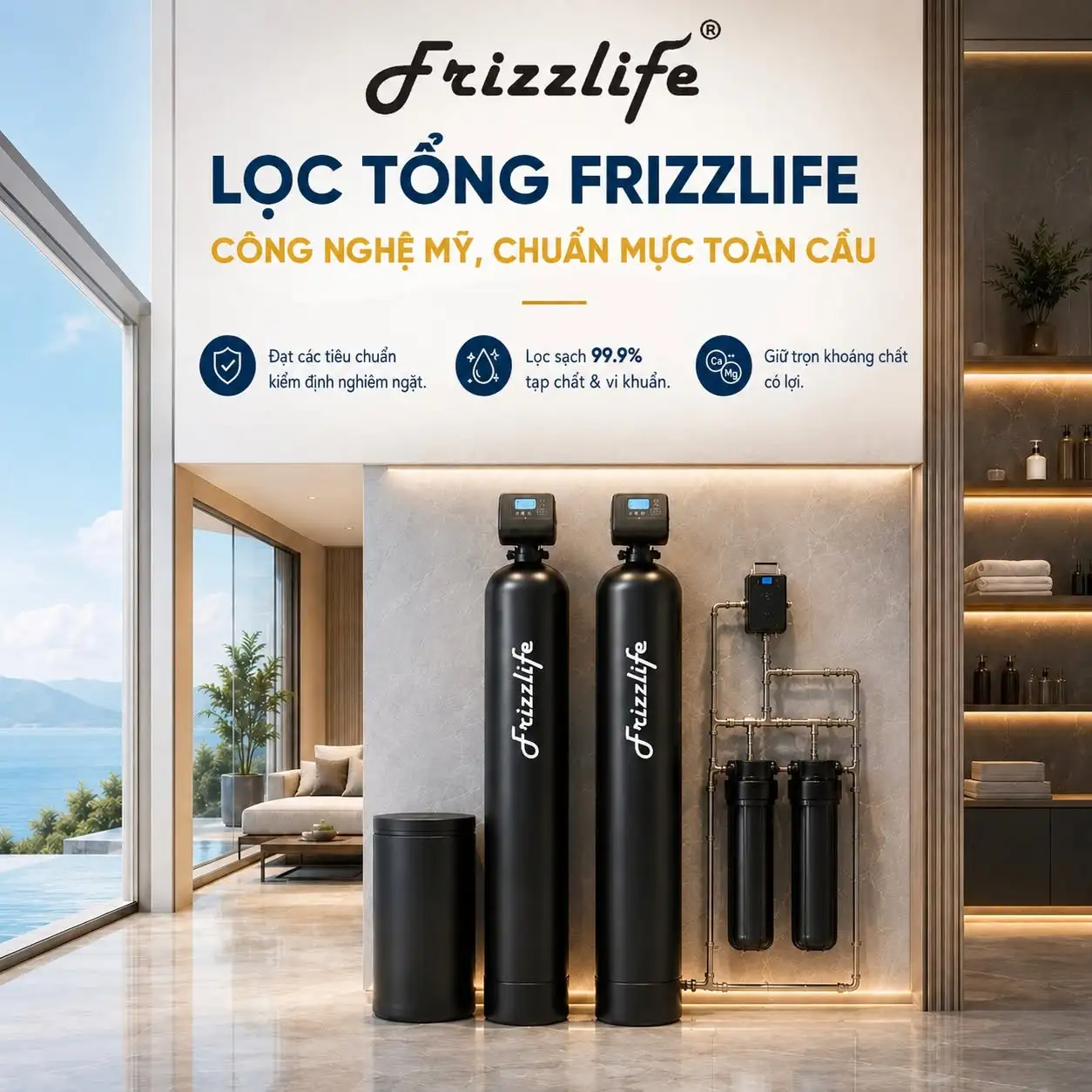 Lọc nước tổng đầu nguồn trong Giải Pháp Nước Trung Tâm Hiện Đại