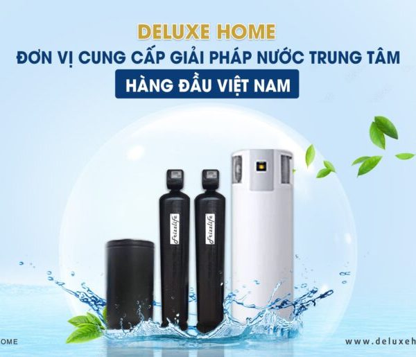 hệ thống lọc nước, giải pháp tổng thể cho nguồn nước