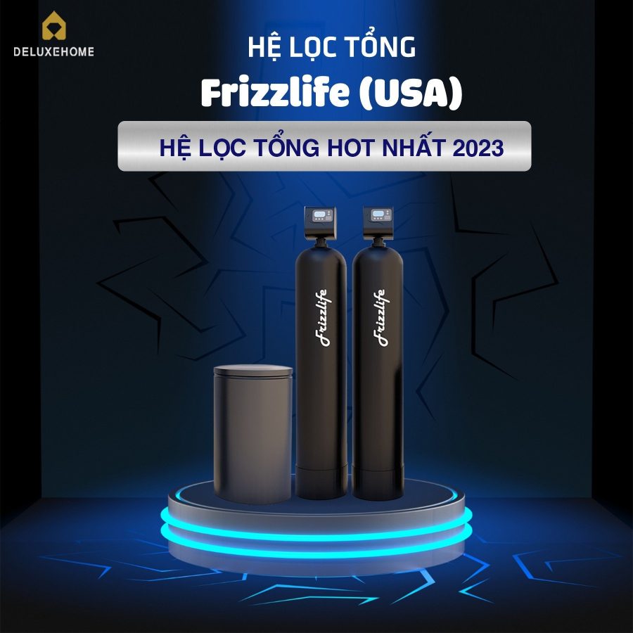 máy lọc nước tổng Frizzlife
