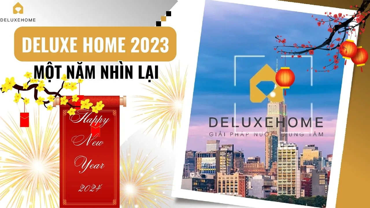 Deluxe Home 2023 - Một năm nhìn lại