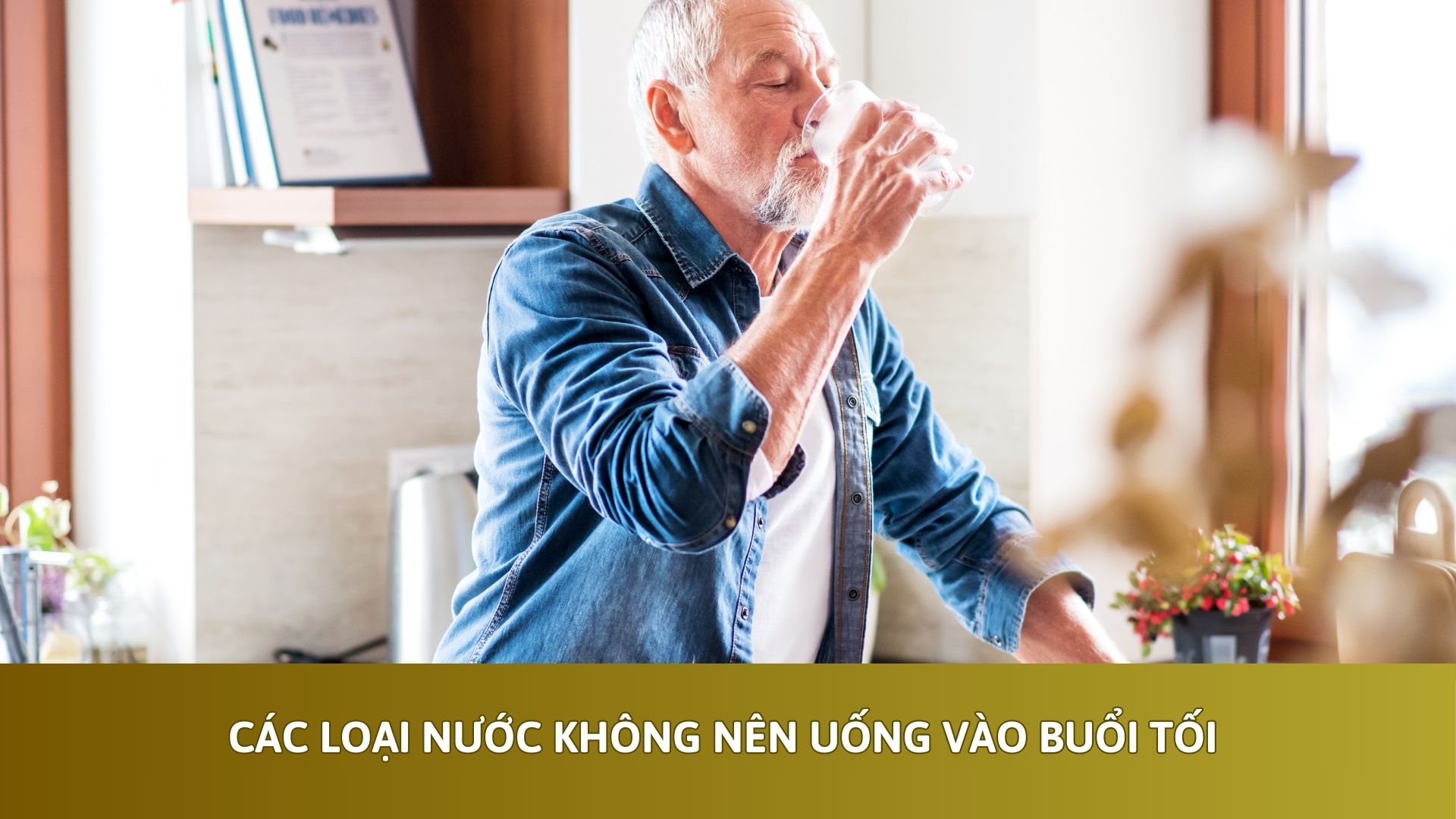Các Loại Nước Không Nên Uống Vào Buổi Tối