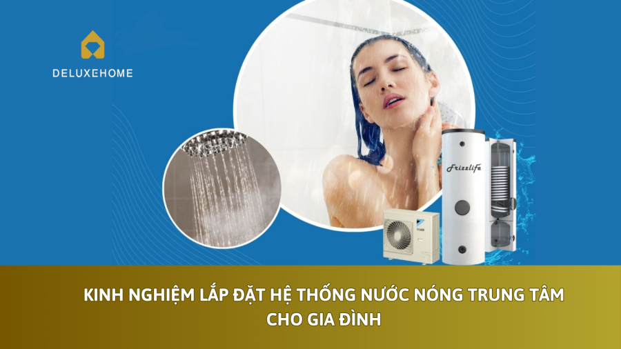 lắp đặt hệ thống nước nóng trung tâm